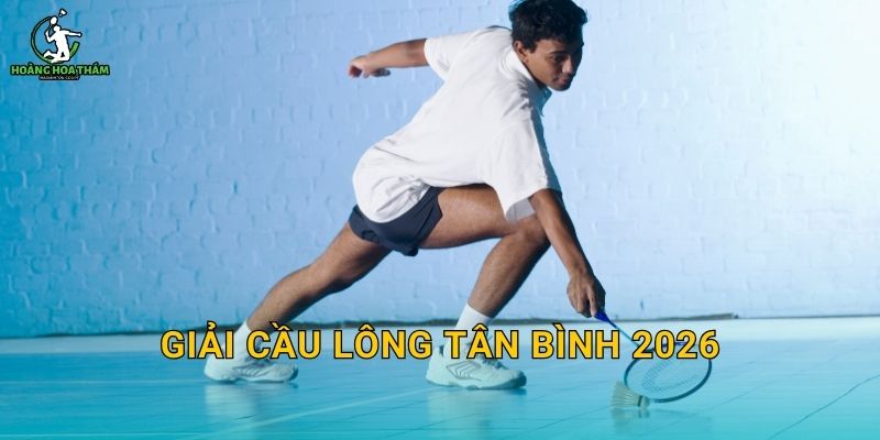 Giải cầu lông Tân Bình 2026 – Lịch dự kiến, cách đăng ký và mẹo chọn kèo đúng trình