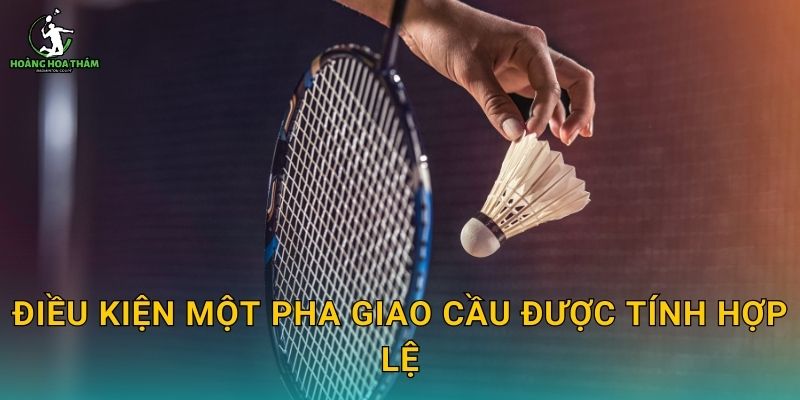 Điều kiện một pha giao cầu được tính hợp lệ
