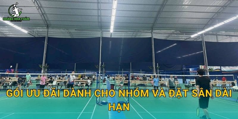 Gói ưu đãi dành cho nhóm và đặt sân dài hạn