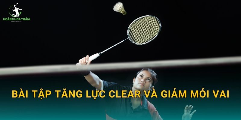 Bài tập tăng lực clear và giảm mỏi vai
